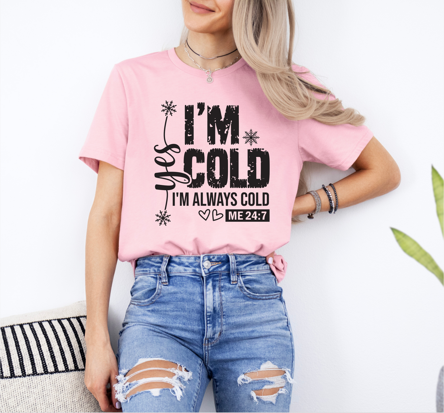 Cold Unisex Tee - Yes, I'm always cold