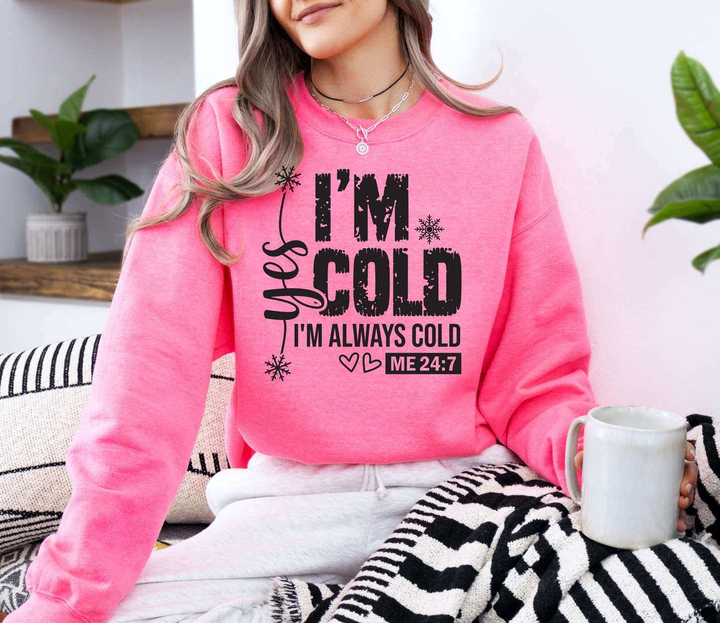 Crewneck Sweatshirt - Always Cold Design